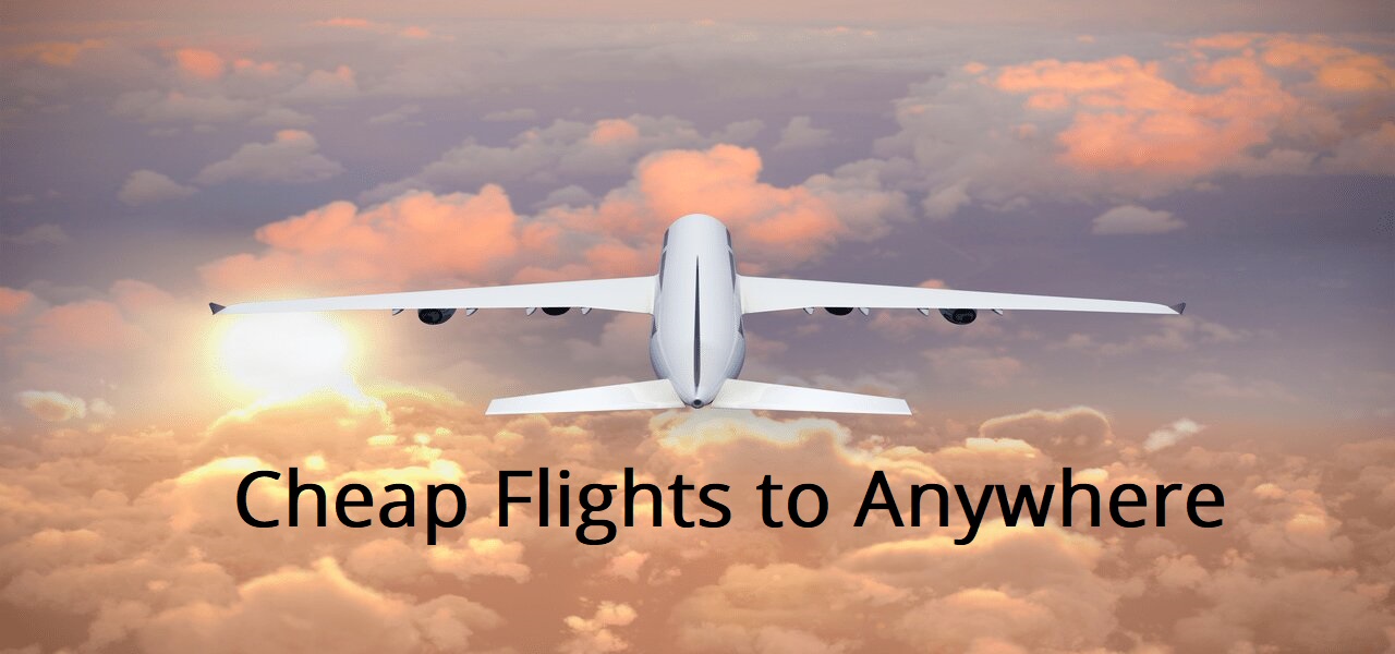 find cheap flights - Cheapest flight tickets to anywhere - airline websites